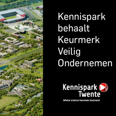 Kennispark obtains ‘Keurmerk Veilig Ondernemen’